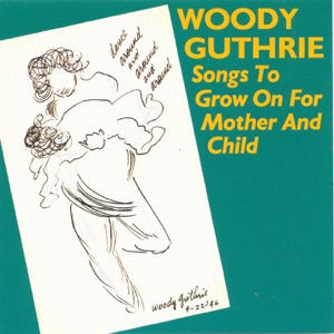 Songs to Grow On for Mother and Child