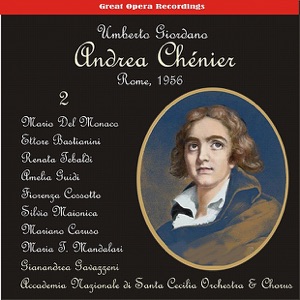 Giordano: Andrea Chénier, Vol. 2 [1956]