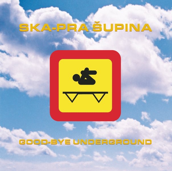 Good-Bye Underground