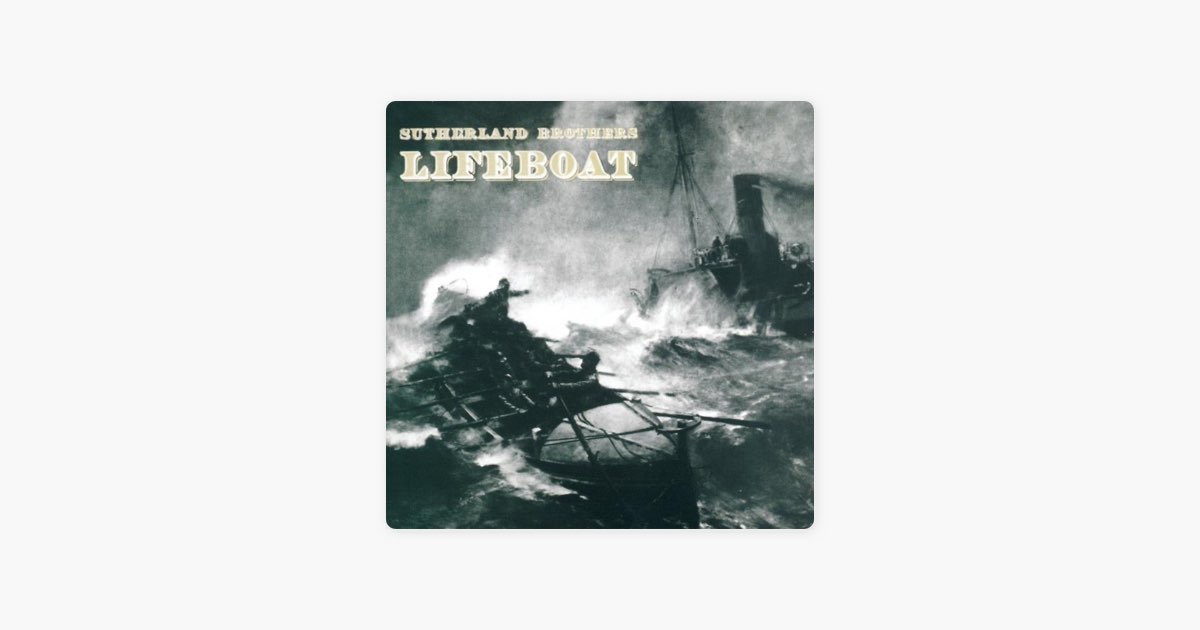 Lifeboat - Sutherland Brothersのアルバム - Apple Music