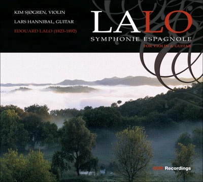 Lalo: Symphonie Espagnole - Fantasie Novergienne (For Violin and Guitar)