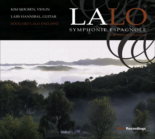Lalo: Symphonie Espagnole - Fantasie Novergienne (For Violin and Guitar)