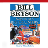 Notes From a Big Country (Unabridged) - Bill Bryson