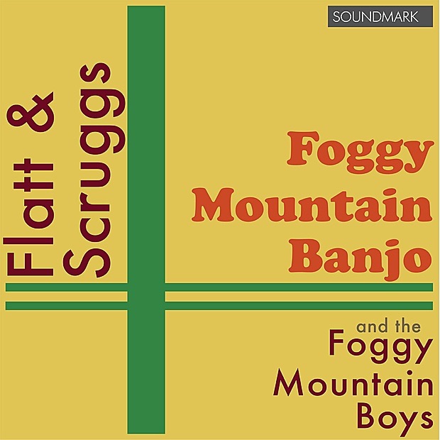 Обложка альбома «Flatt and Scruggs and the Foggy Mountain Boys: Foggy Mountain Banjo» — Earl Scruggs, Buck Graves, Paul Warren, Flatt & Scruggs & The Foggy Mountain Boys