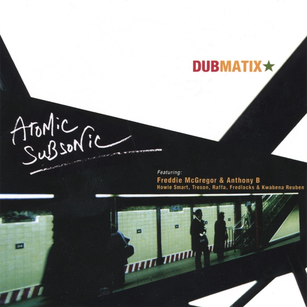 Обложка альбома «Atomic Subsonic» — Dubmatix