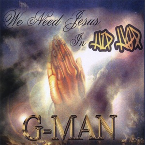 We Need Jesus In Hip Hop