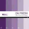 Da Fresh - Broken Dream (Radio Edit)