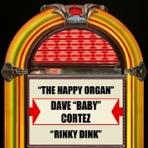 The Happy Organ / Rinky Dink - Single