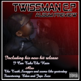 I Can Take the Rain Twissman
