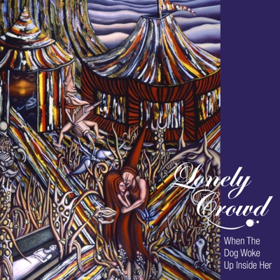 When The Dog Woke Up Inside Her - Single