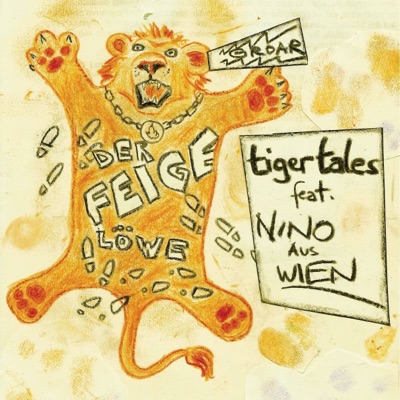 Hoppa Hoppa Reiter (Der feige Löwe) [feat. Der Nino Aus Wien] - Single