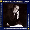 Weinberg: Chamber Symphonies 1, 3, 4