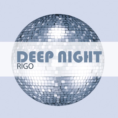 Deep Night - Single