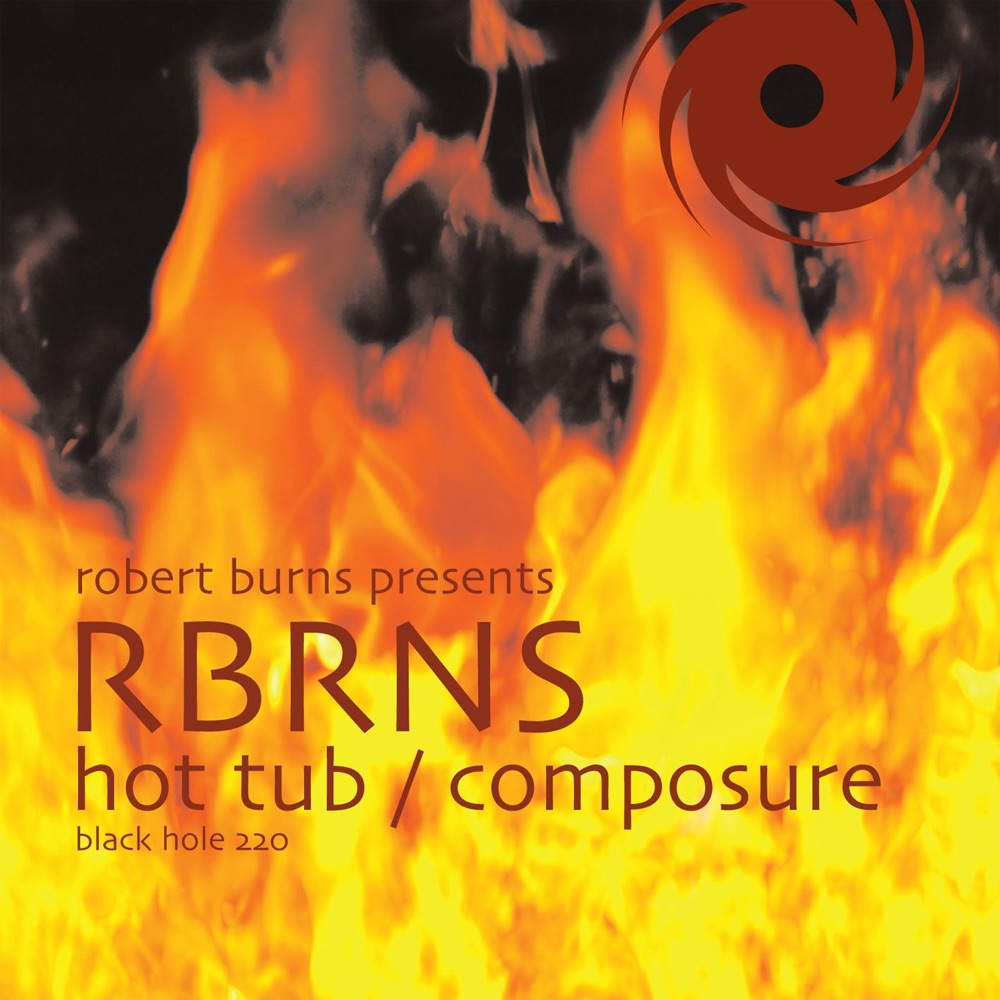Обложка альбома «Hot Tub - EP» — Robert Burns Presents RBRNS