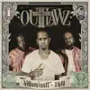 Outlawz - Count My Blessings (feat. The Jacka)