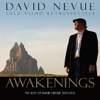 Awakenings: The Best of David Nevue (2001-2010) - David Nevue