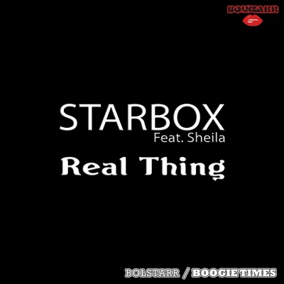 Starbox - Real Thing (Vocal Version) [feat. Sheila]