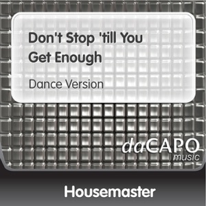 Don't Stop 'till You Get Enough (Dance Version) - Single