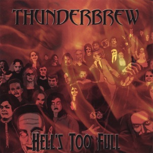 Hell's Too Full