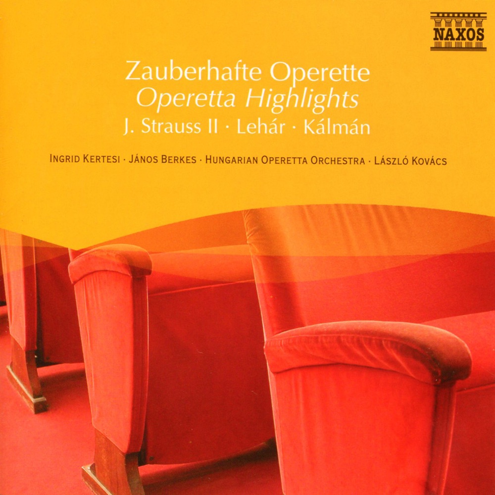 Обложка альбома «Operetta Highlights» — Laszlo Kovacs, Hungarian Operetta Orchestra, Ingrid Kertesi, Zsuzsa Csonka & Janos Berkes