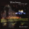 Watchman, What of the Night