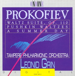 Prokofiev: Waltz Suite, Pushkin Waltzes, Summer Day