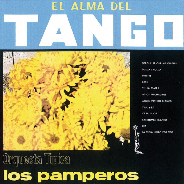 El Alma Del Tango - Orquesta Tipica Los Pamperos artwork