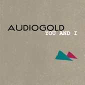 Audiogold - You and I (Club Des Belugas Extended Remix)