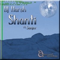 Shanti - EP - DJ Harsh featuring Sanjay