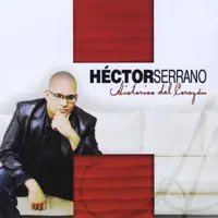 Te Exalto — Hector Serrano
