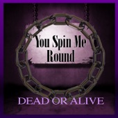 You Spin Me Round (Like a Record) [New Version] artwork