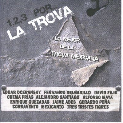 1, 2, 3 por... La Trova