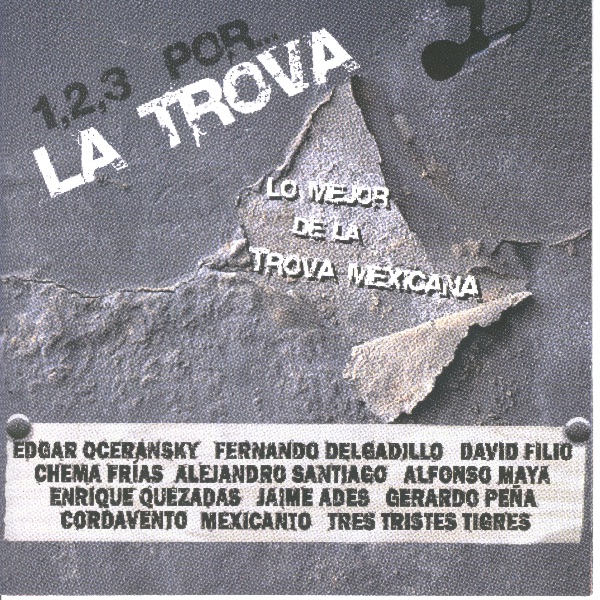 1, 2, 3 por... La Trova
