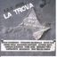 1, 2, 3 por... La Trova