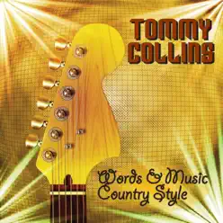 Words and Music Country Style - Tommy Collins