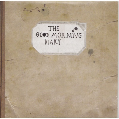 The Good Morning Diary