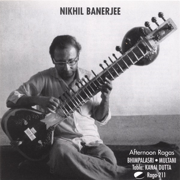 Обложка альбома «Afternoon Ragas» — Pandit Nikhil Banerjee