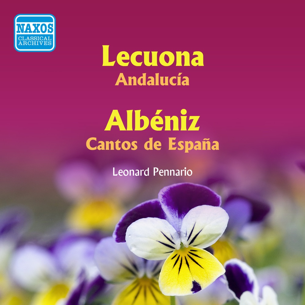 Обложка альбома «Lecuona: Andalucia - Albeniz: Cantas de España (Pennario) [1956]» — Leonard Pennario