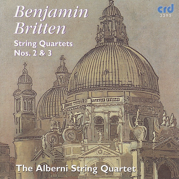 Обложка альбома «Britten: String Quartets Nos. 2 & 3» — Alberni String Quartet
