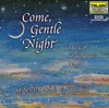 Come, Gentle Night - Music of Shakespeare's World