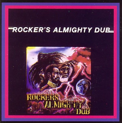 Rocker's Almighty Dub