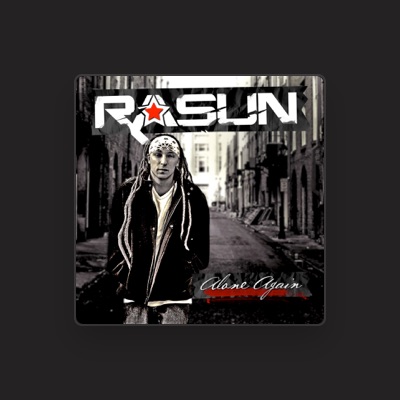 Listen to Rasun, watch music videos, read bio, see tour dates & more!