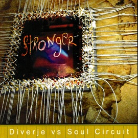 Stronger (Remix) Diverje, Soul Circuit & hEADaCHE