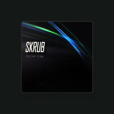 Listen to Skrub, watch music videos, read bio, see tour dates & more!