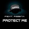 Protect Me - Nustate lyrics