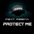 Protect Me (feat. Rebina) - Single album cover