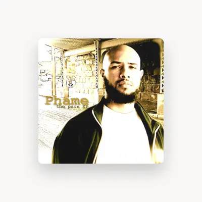 Listen to Phame, watch music videos, read bio, see tour dates & more!