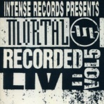 Mortal Recorded Live Vol. 5