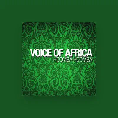 Listen to Voice of Africa, watch music videos, read bio, see tour dates & more!