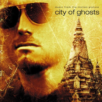 City of Ghosts (Soundtrack from the Motion Picture)
